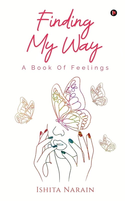 Finding My Way: A Book Of Feelings (Paperback)