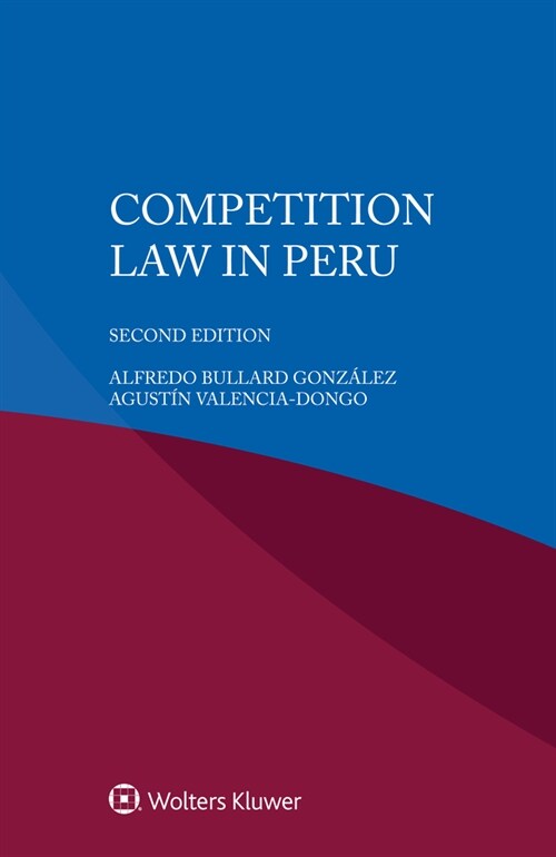 Competition Law in Peru (Paperback, 2)