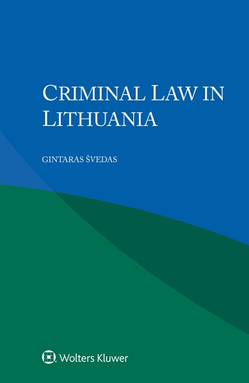 Criminal Law in Lithuania (Paperback)