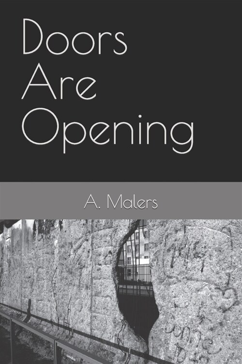 Doors Are Opening (Paperback)