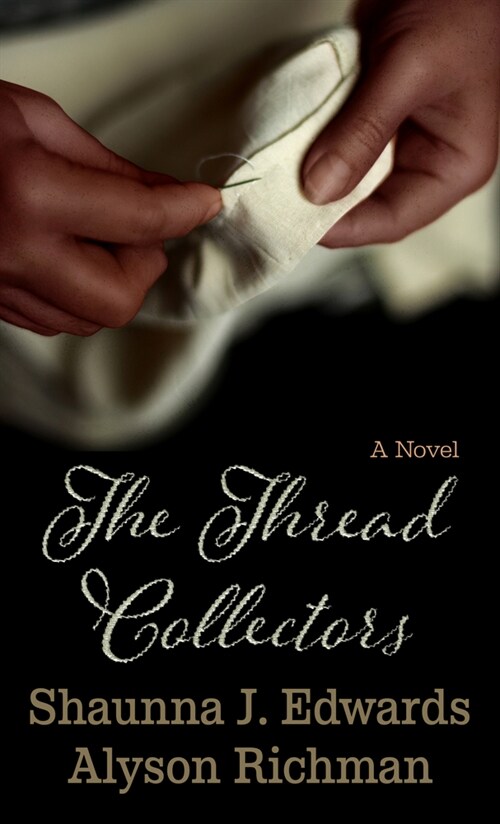 The Thread Collectors (Library Binding)