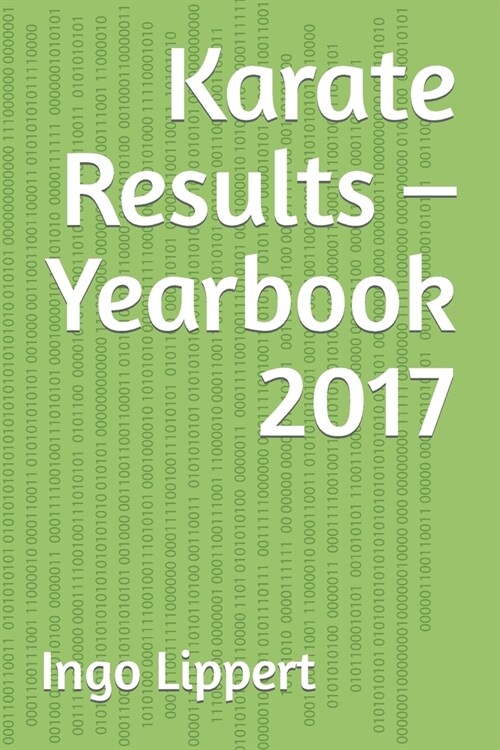 Karate Results - Yearbook 2017 (Paperback)