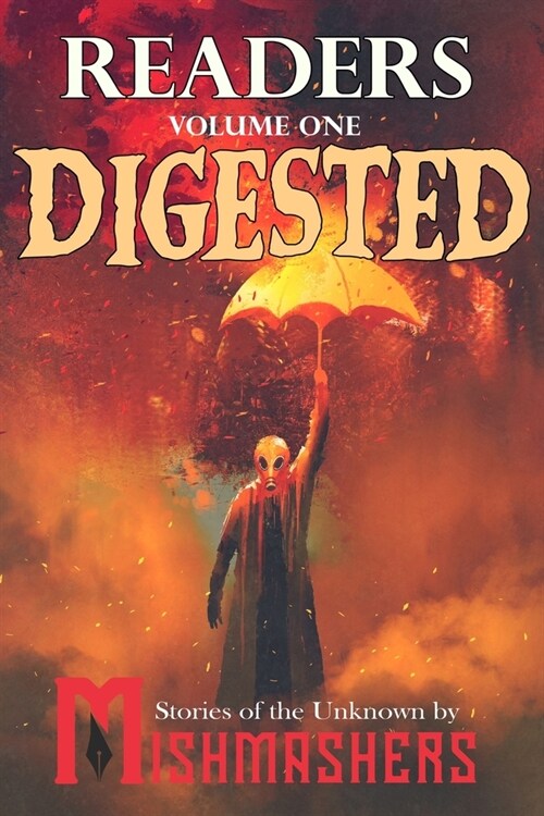 Readers Digested, Vol. 1: Stories of the Unknown (Paperback)