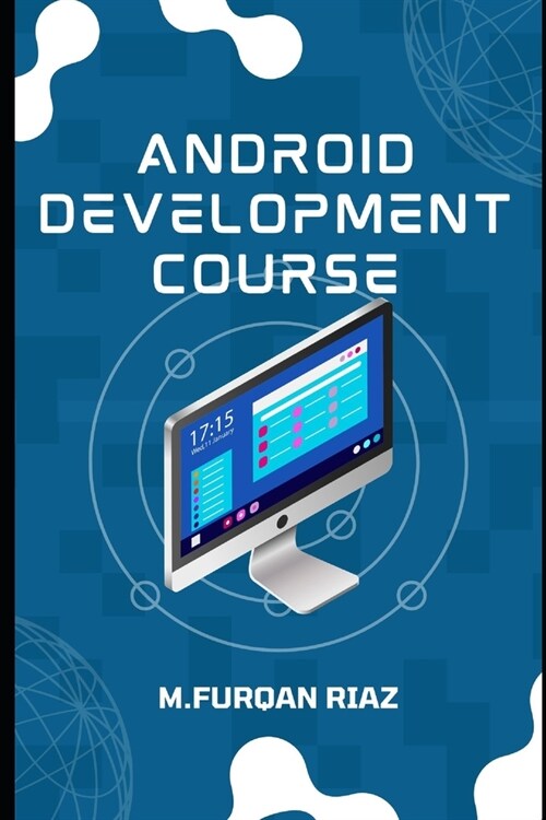 Android Development Course (Paperback)