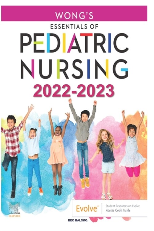 Essentials of Pediatric Nursing 2022-2023 (Paperback)