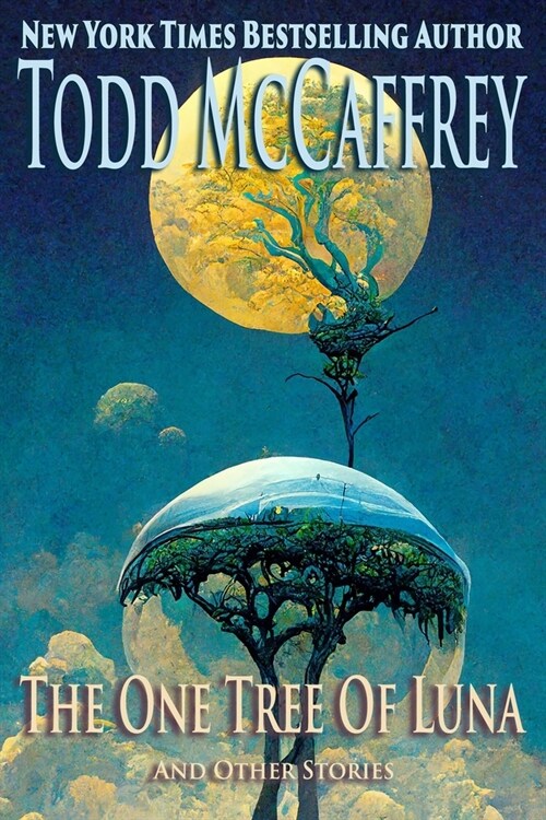 The One Tree of Luna (And Other Stories) (Paperback)