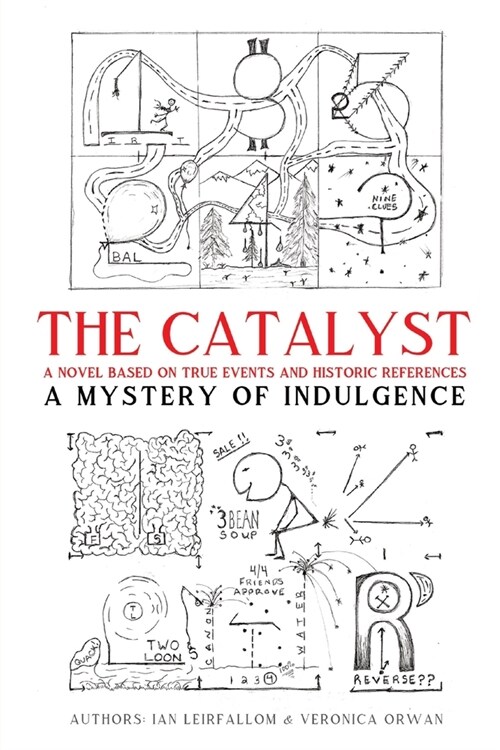 The Catalyst: A Mystery of Indulgence (Paperback)