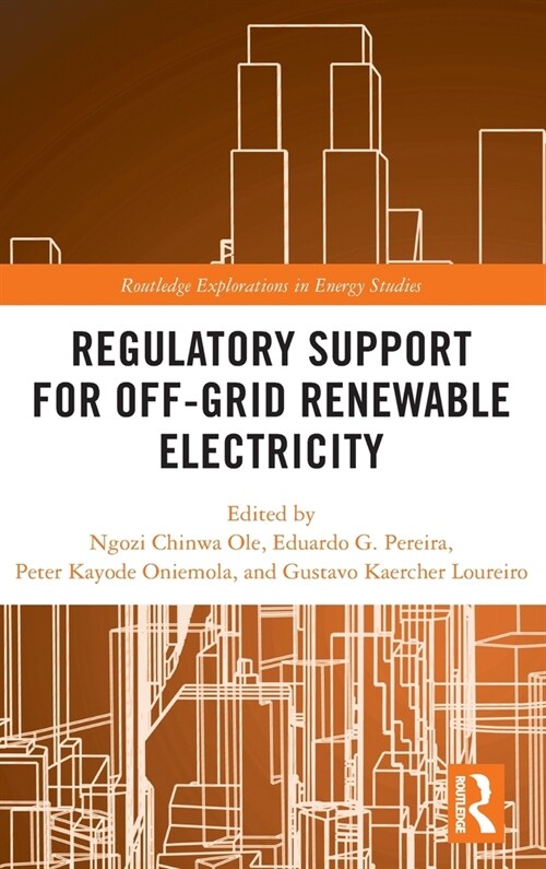 Regulatory Support for Off-Grid Renewable Electricity (Hardcover)