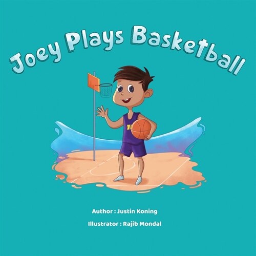 Joey Plays Basketball (Paperback)