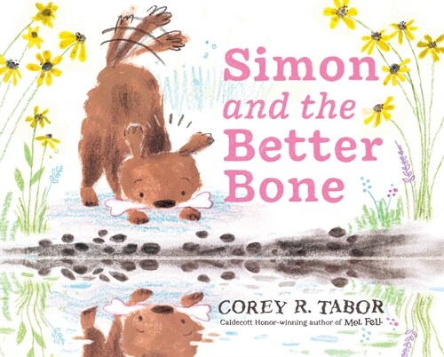 Simon and the Better Bone (Hardcover)