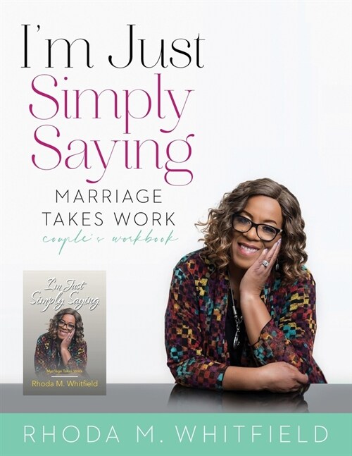 Im Just Simply Saying Marriage Takes Work Couples Work Book (Paperback)