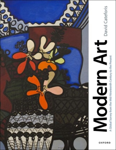 Modern Art: A Global Survey from the Mid-Nineteenth Century to the Present (Paperback)