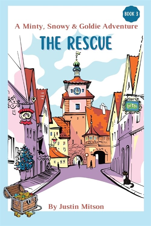 The Rescue: A Minty, Snowy & Goldie Adventure (Paperback)