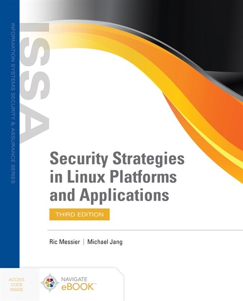 Security Strategies in Linux Platforms and Applications (Paperback, 3)