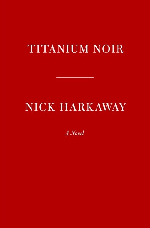 Titanium Noir (Hardcover)