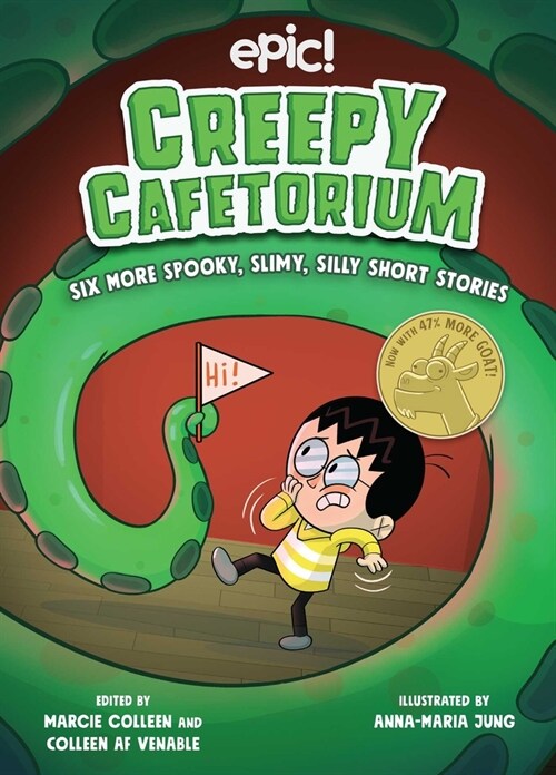 Creepy Cafetorium: Six More Spooky, Slimy, Silly Short Stories: Volume 2 (Paperback)