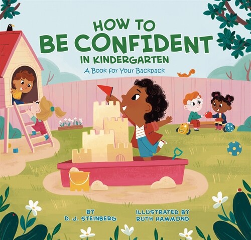 How to Be Confident in Kindergarten: A Book for Your Backpack (Paperback)