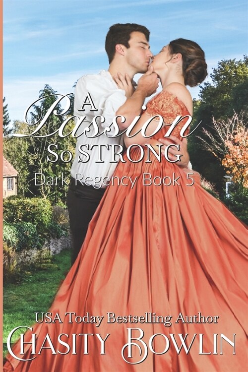 A Passion So Strong (Paperback)