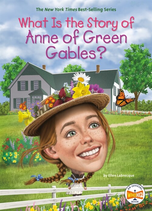 What Is the Story of Anne of Green Gables? (Library Binding)