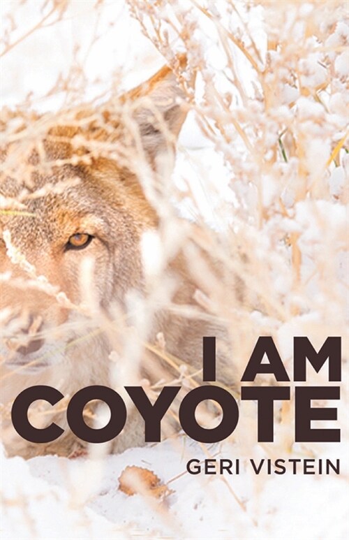 I Am Coyote (Paperback)