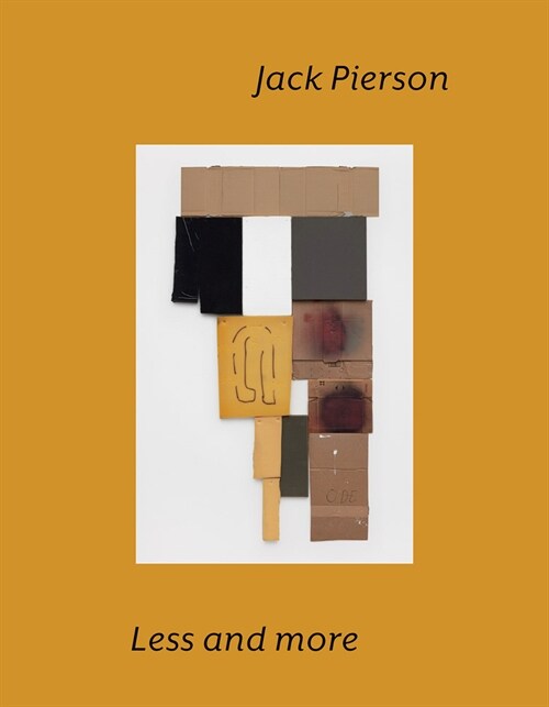 Jack Pierson: Less and More (Hardcover)