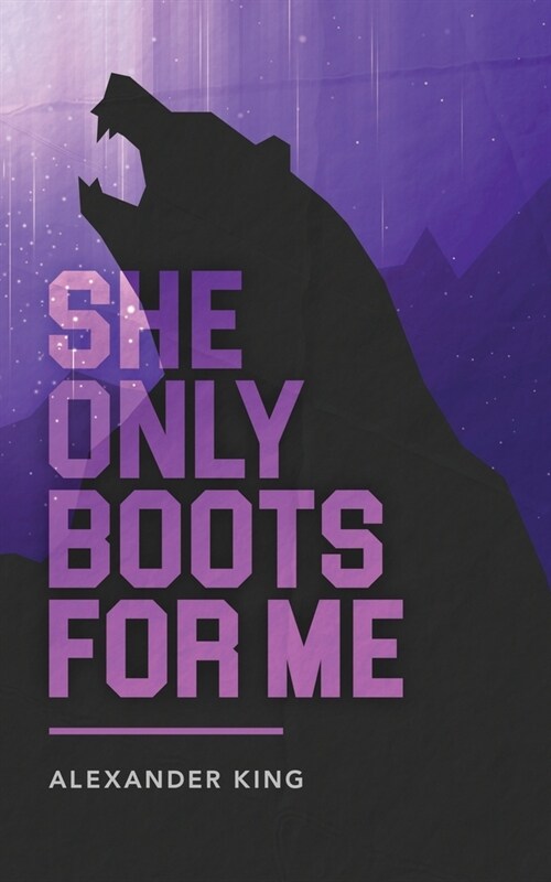 She Only Boots For Me (Paperback)