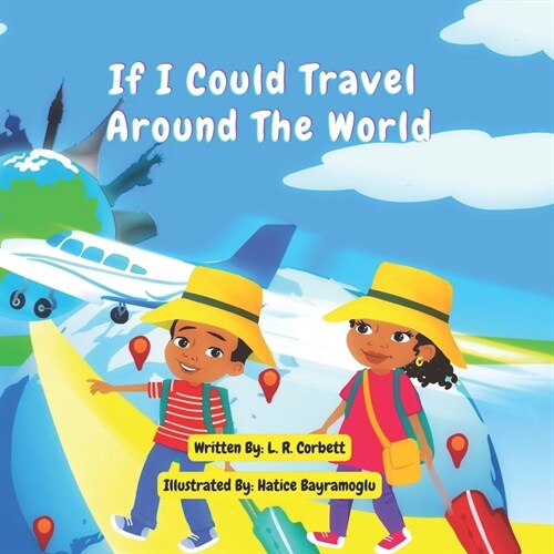 If I Could Travel Around The World (Paperback)