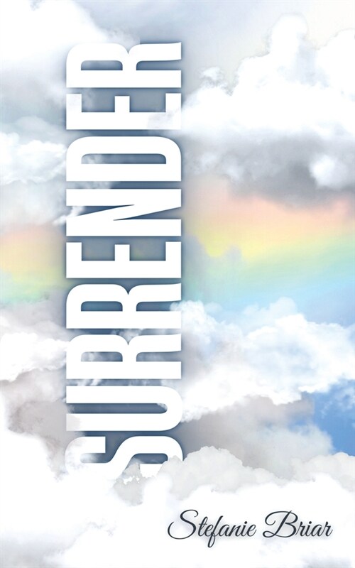 Surrender: poems for healing, growth, and love (Paperback)