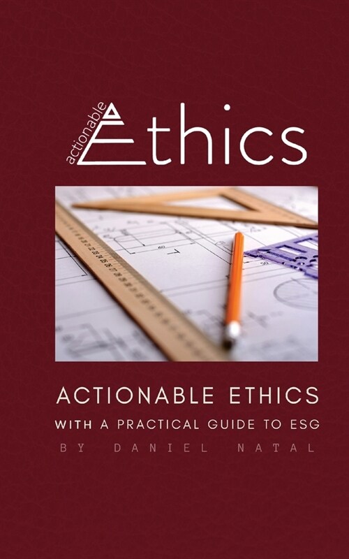 Actionable Ethics (Paperback)