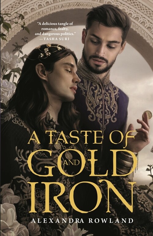A Taste of Gold and Iron (Paperback)