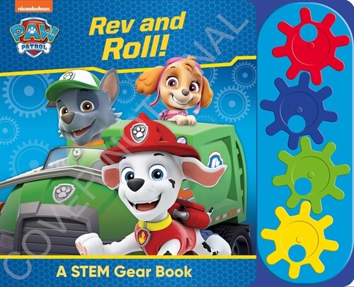 Nickelodeon Paw Patrol: REV and Roll! a Steam Gear Sound Book (Board Books)