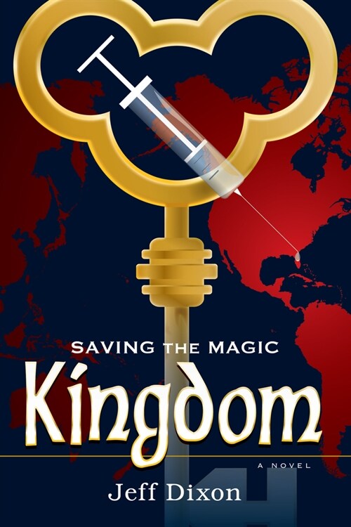 Saving the Magic Kingdom (Paperback)