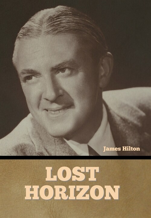 Lost Horizon (Hardcover)