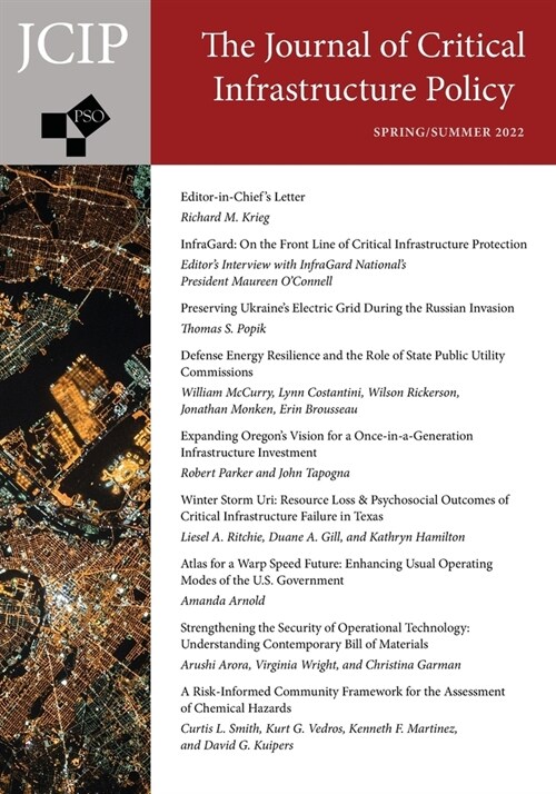 Journal of Critical Infrastructure Policy: Volume 3, Number 1, Spring/Summer 2022 (Paperback)