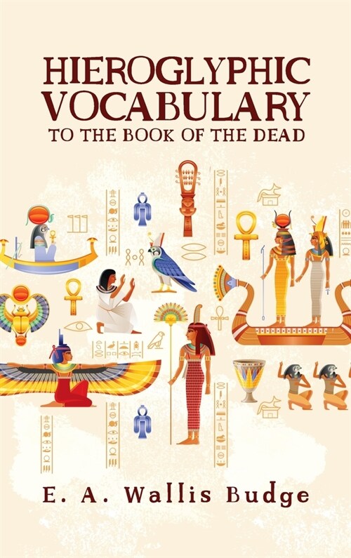 Hieroglyphic Vocabulary Hardcover (Hardcover)