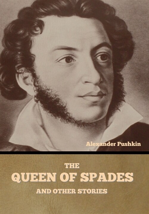 The Queen of Spades and other stories (Hardcover)
