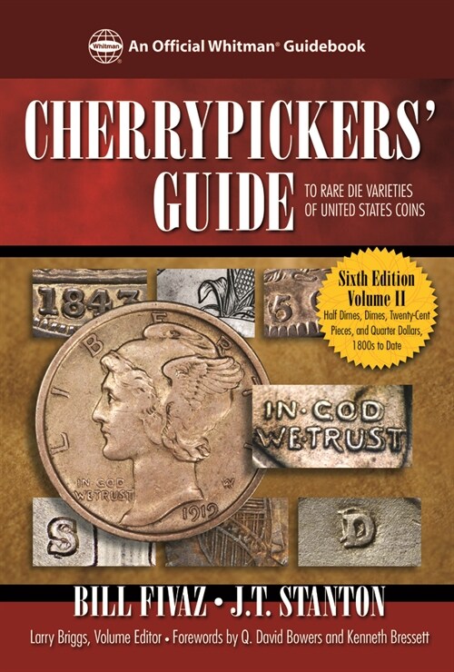 Cherrypickers Guide to Rare Die Varieties of United States Coins, Volume 2 (Spiral, 6)