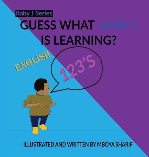 Guess What Baby J is Learning? 123s (Hardcover)