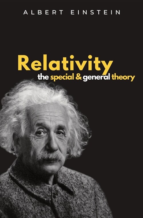 Relativity The Special and General Theory (Paperback)