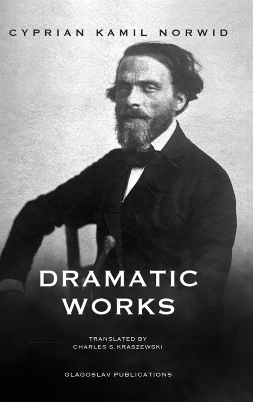 Dramatic Works (Hardcover)