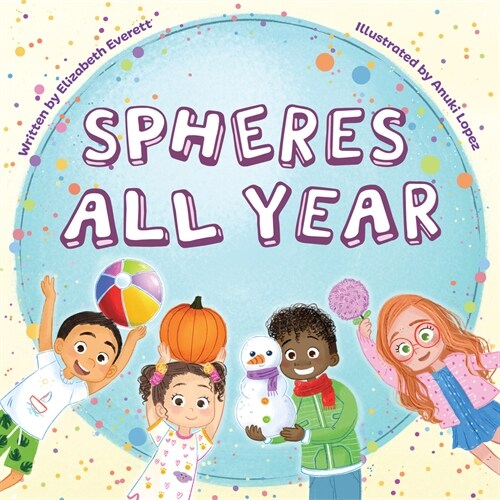 Spheres All Year (Hardcover)