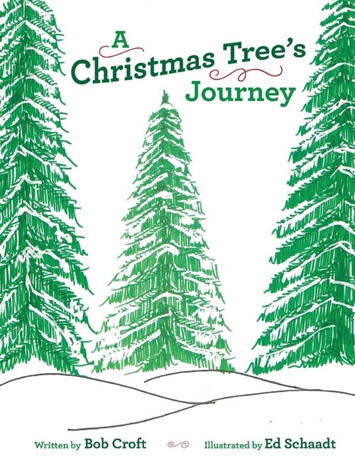 A Christmas Trees Journey (Paperback)