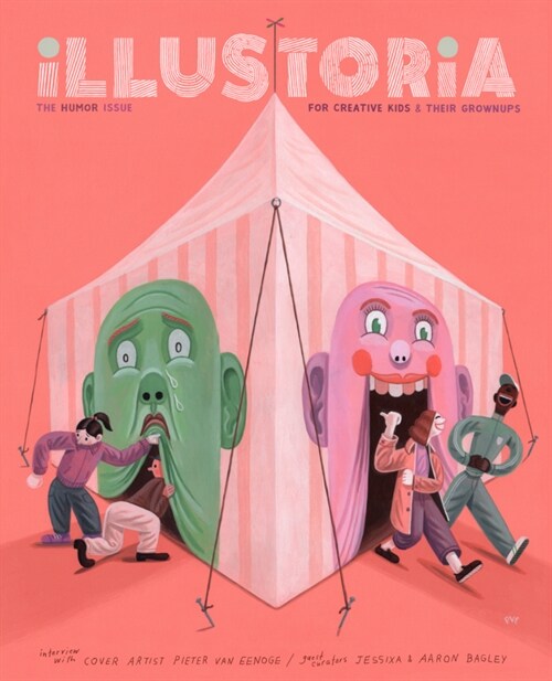 Illustoria: Humor: Issue #21: Stories, Comics, Diy, for Creative Kids and Their Grownups (Paperback)