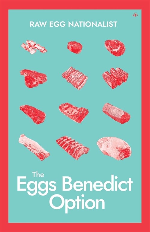 The Eggs Benedict Option (Paperback)