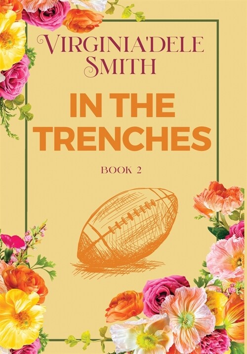 Book 2: In the Trenches (Hardcover)