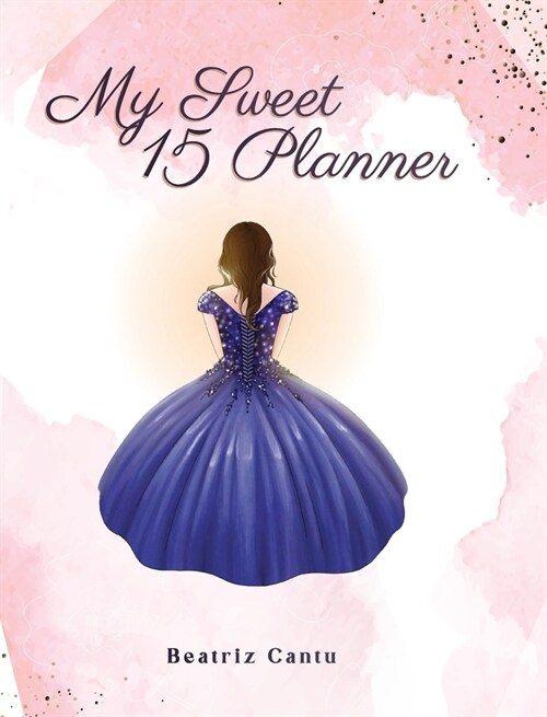 My Sweet 15 Planner (Hardcover)