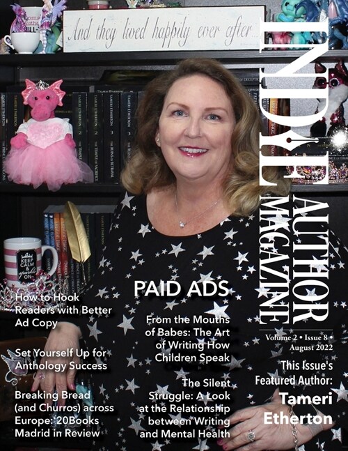 Indie Author Magazine Featuring Tameri Etherton: Advertising as an Indie Author, Where to Advertise Books, Working with Other Authors, and 20Books Mad (Paperback)