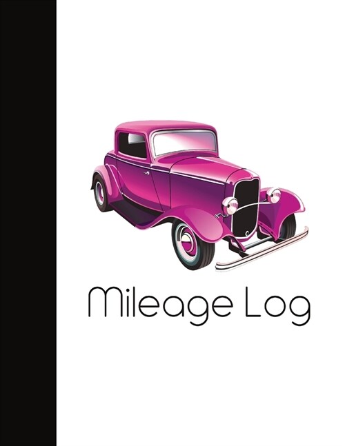 Retro Glam Vehicle IRS Mileage, Inspection, and Service Log Cars, Truck, Commercial Fleet: Perfect Gift for Women Fans of Classic, Antique, Vintage Au (Paperback)