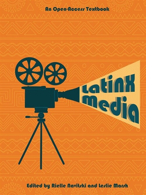 Latinx Media (Paperback)