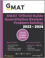 GMAT Official Guide Quantitative Review 2023-2024, Focus Edition: Includes Book + Online Question Bank + Digital Flashcards + Mobile App (Paperback)